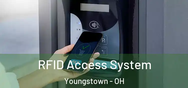  RFID Access System Youngstown - OH